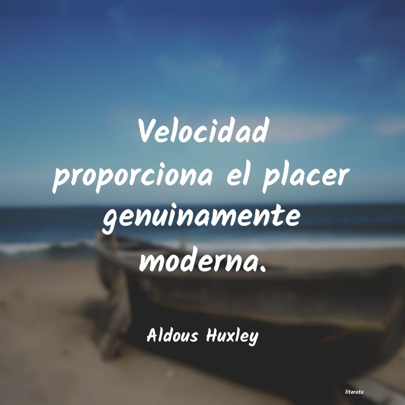 frases de Aldous Huxley