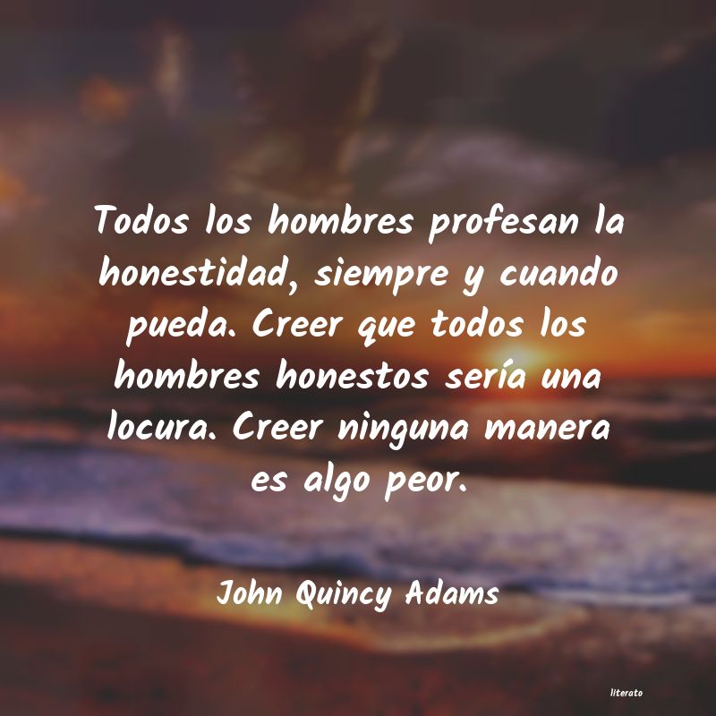 frases de John Quincy Adams