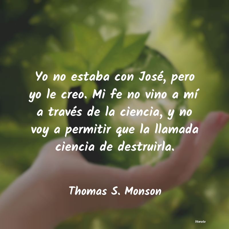 Frases de Thomas S. Monson