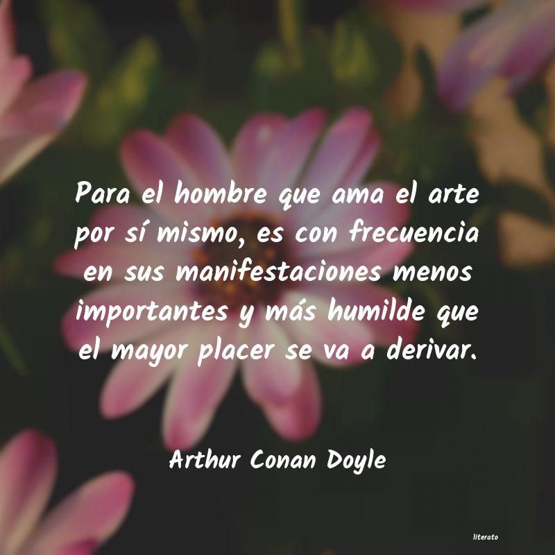 Frases de Arthur Conan Doyle