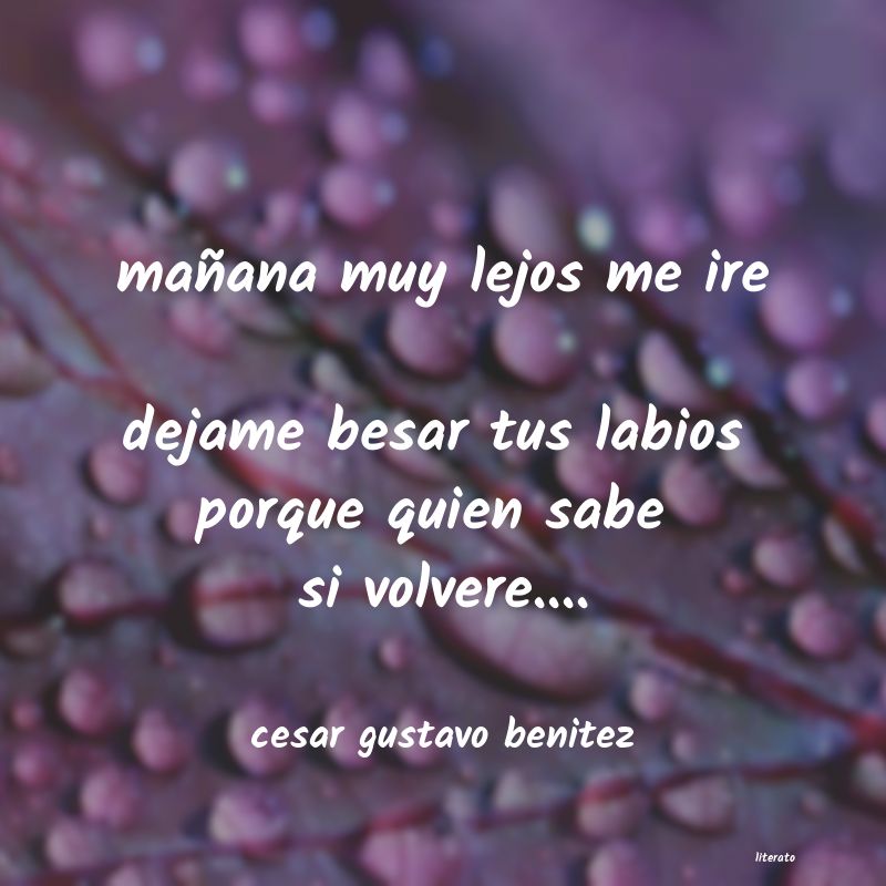 frases de cesar gustavo benitez