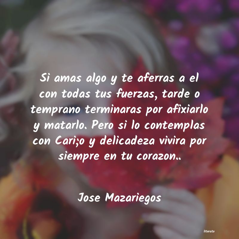 frases de Jose Mazariegos