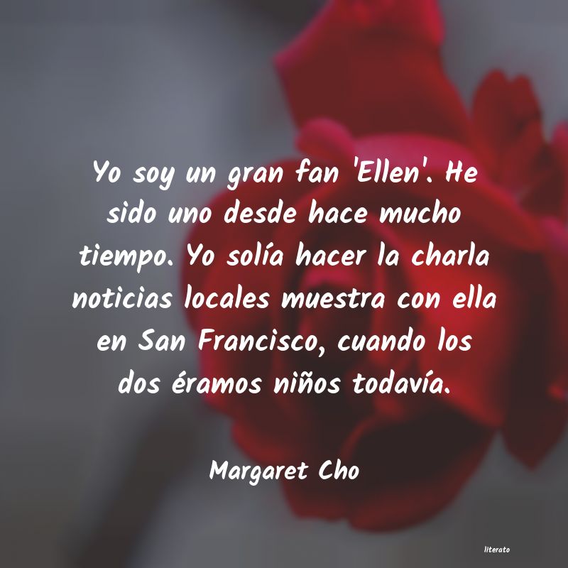 Frases de Margaret Cho