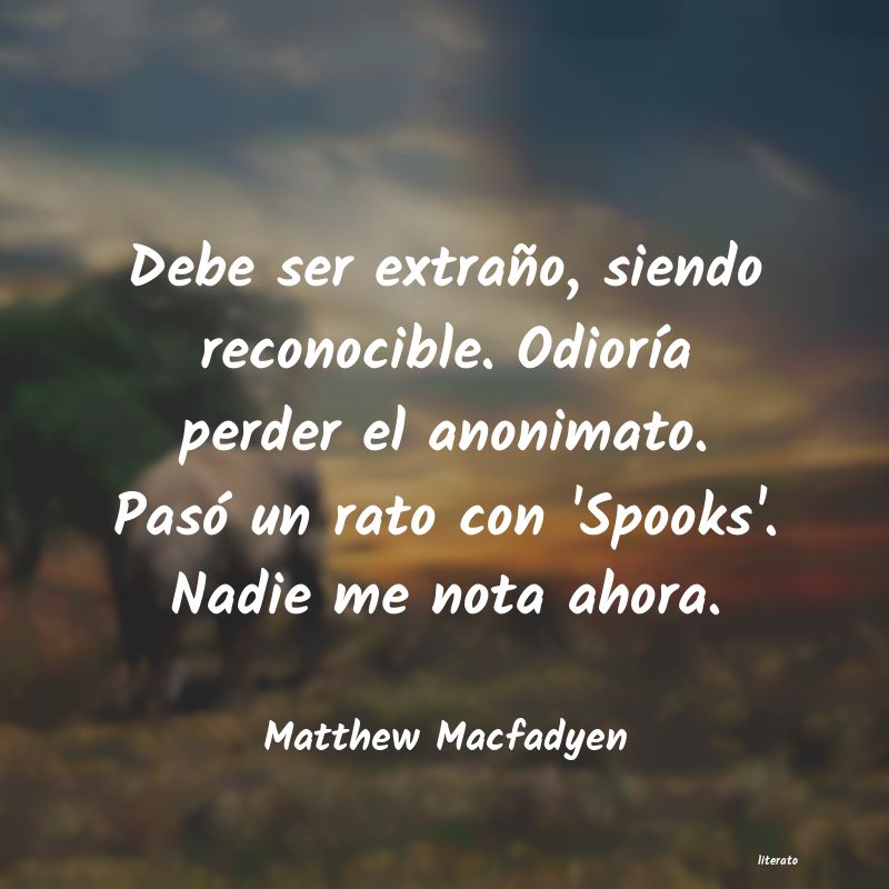 Frases de Matthew Macfadyen