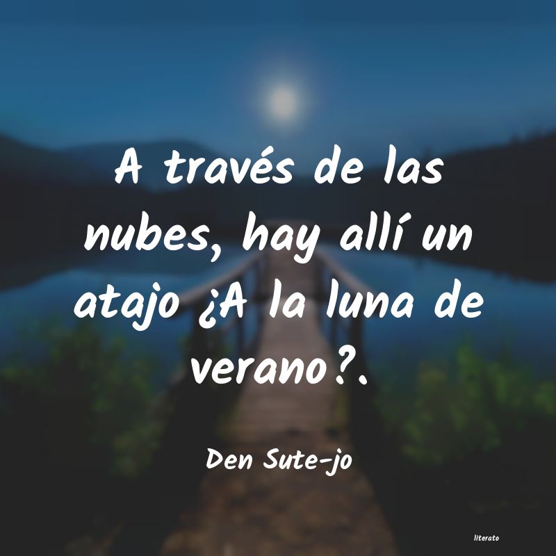 Frases de Den Sute-jo