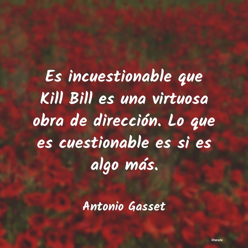 frases de Antonio Gasset