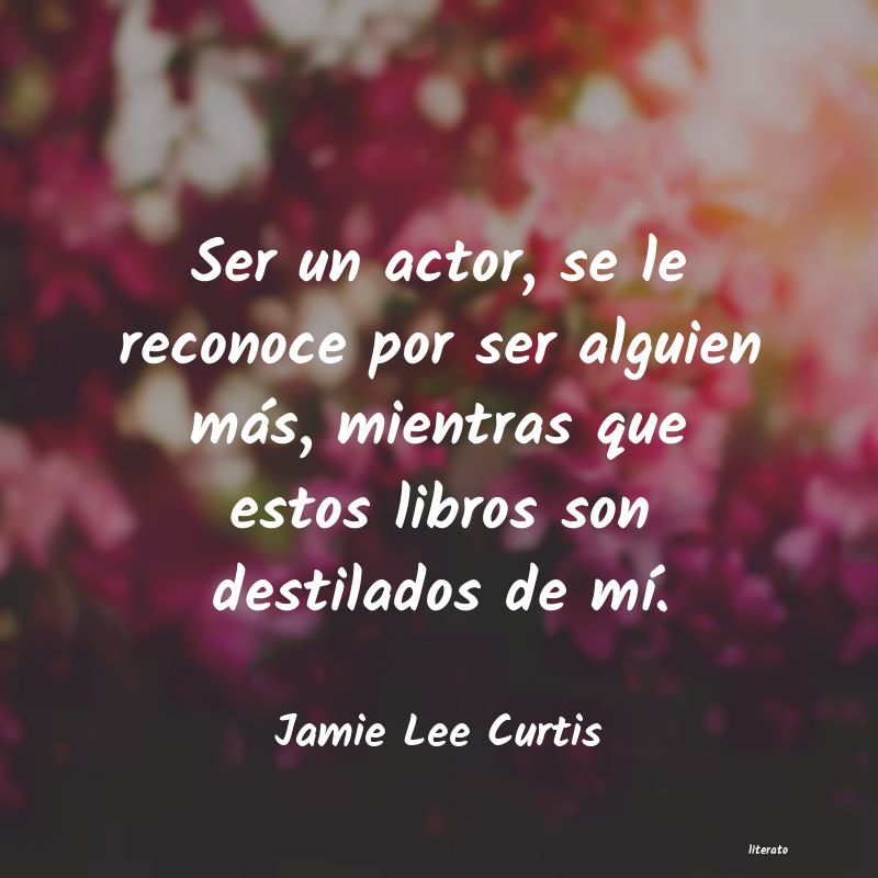 frases de Jamie Lee Curtis