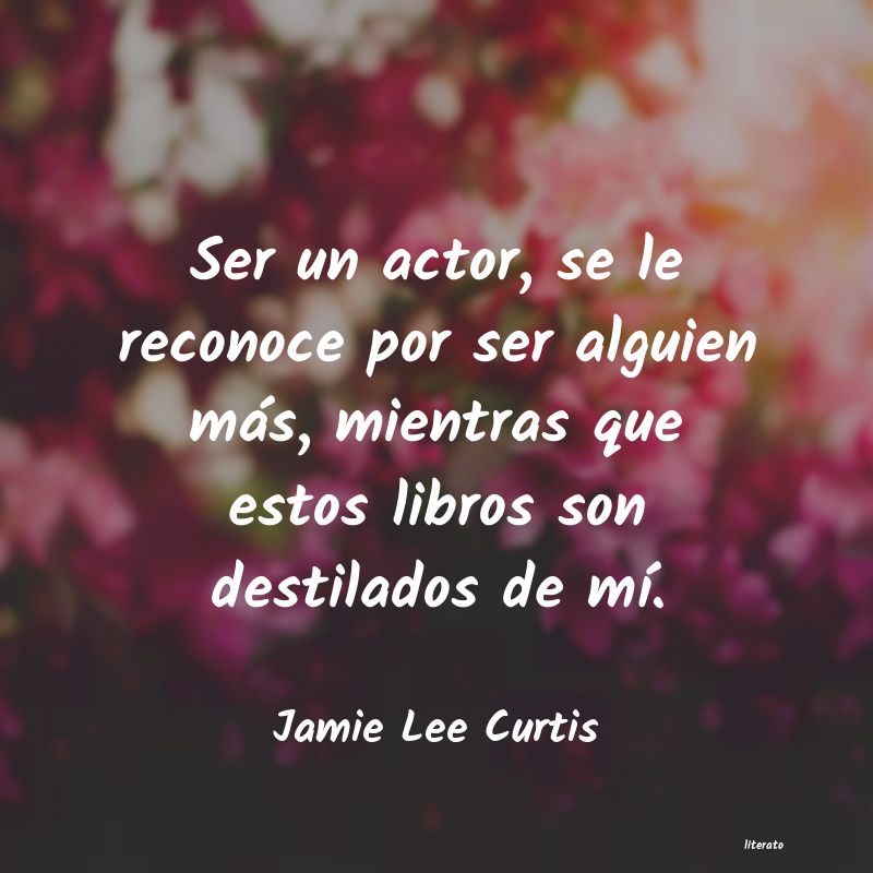 Frases de Jamie Lee Curtis