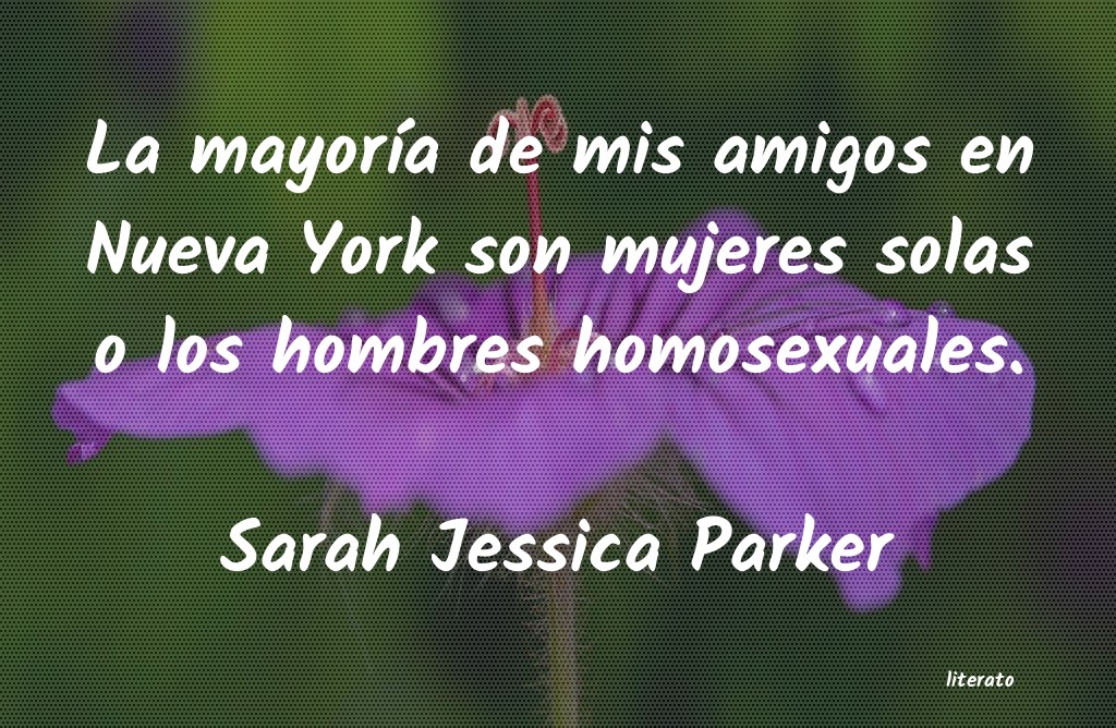 Frases de Sarah Jessica Parker