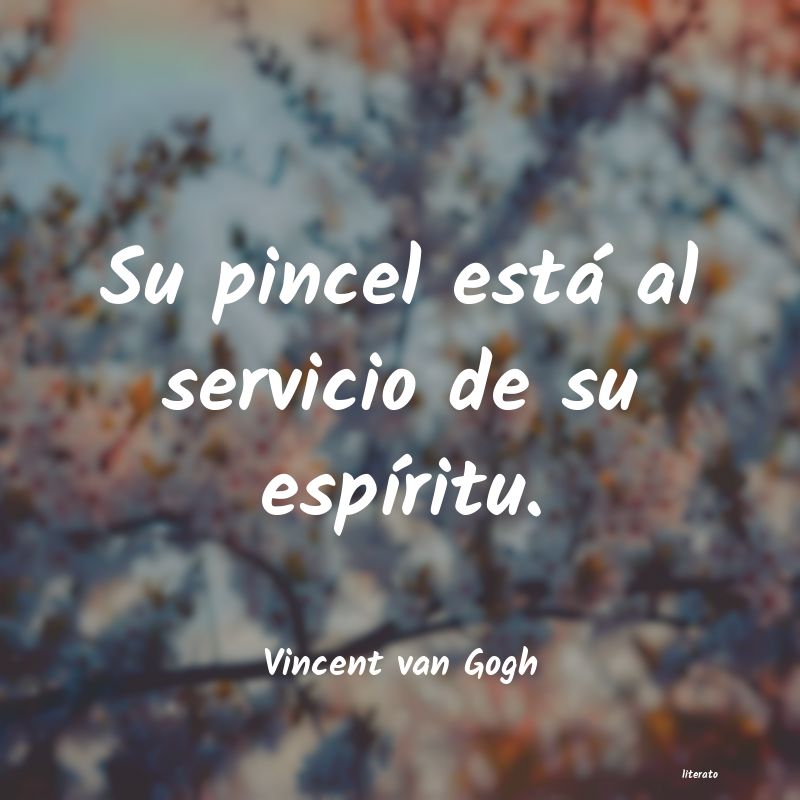 frases de Vincent van Gogh