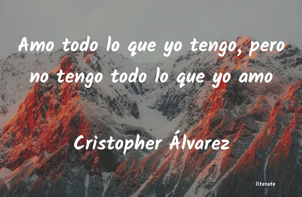 frases de Cristopher Ãlvarez