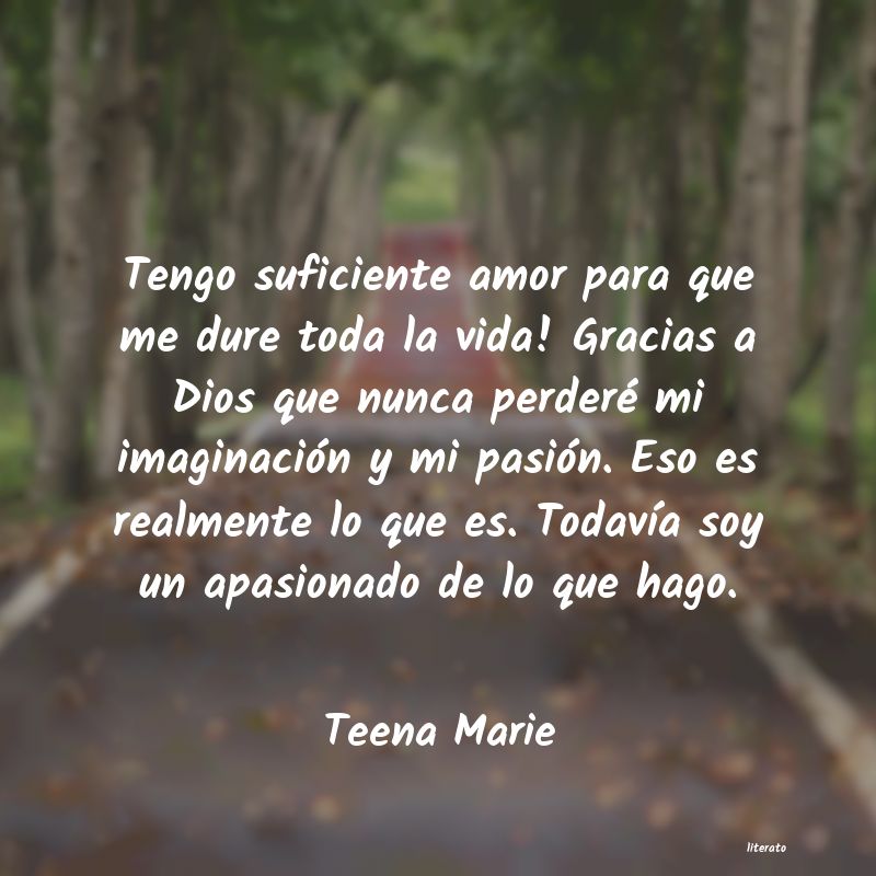 Frases de Teena Marie