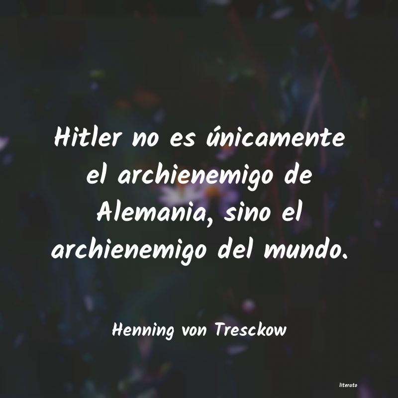 frases de Henning von Tresckow
