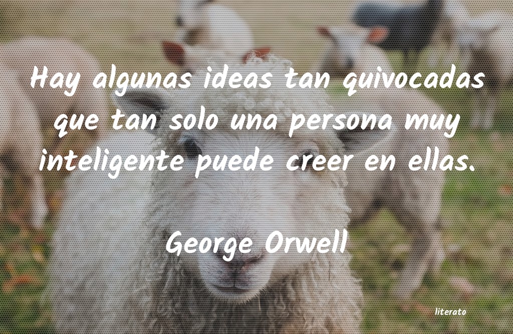 Frases de George Orwell