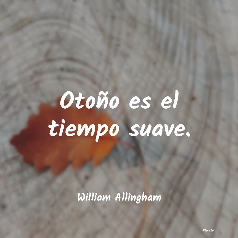 Frases de William Allingham