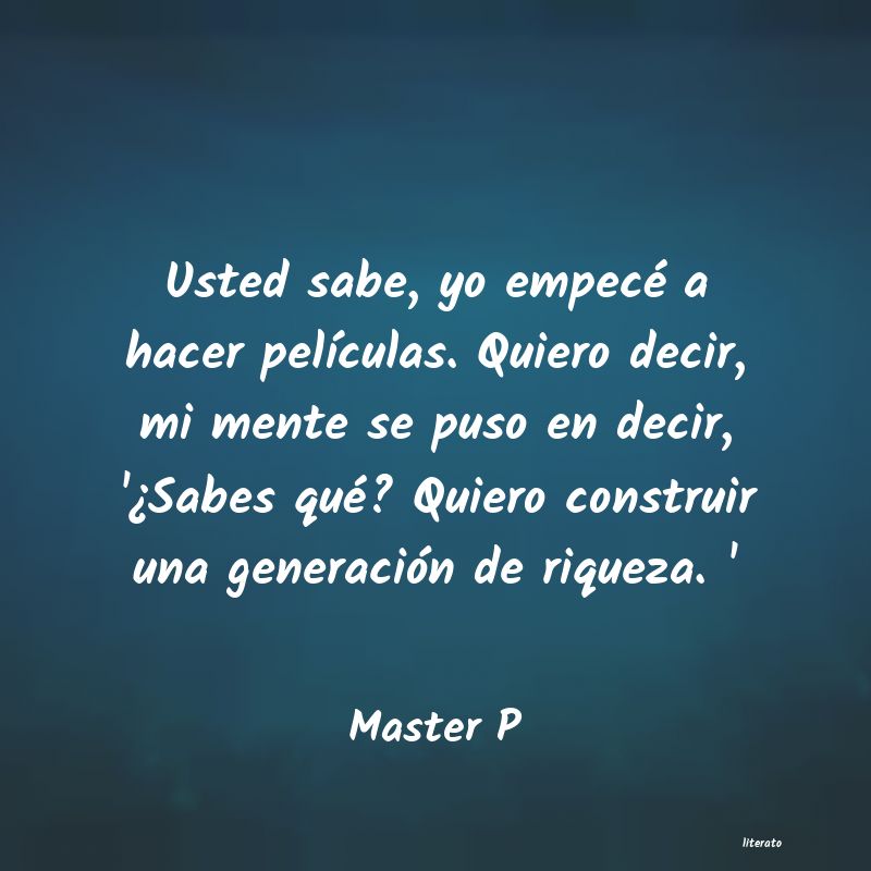 Frases de Master P