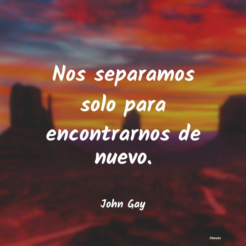 Frases de John Gay