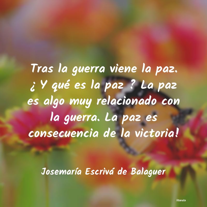 frases de JosemarÃa Escrivá de Balaguer