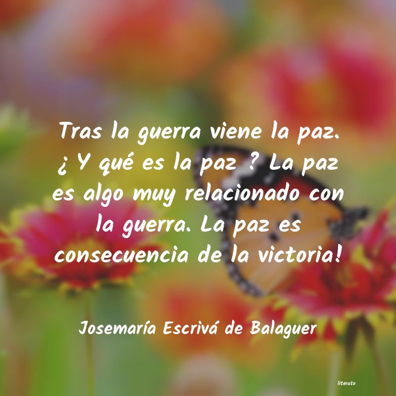 Frases de Josemaría Escrivá de Balaguer