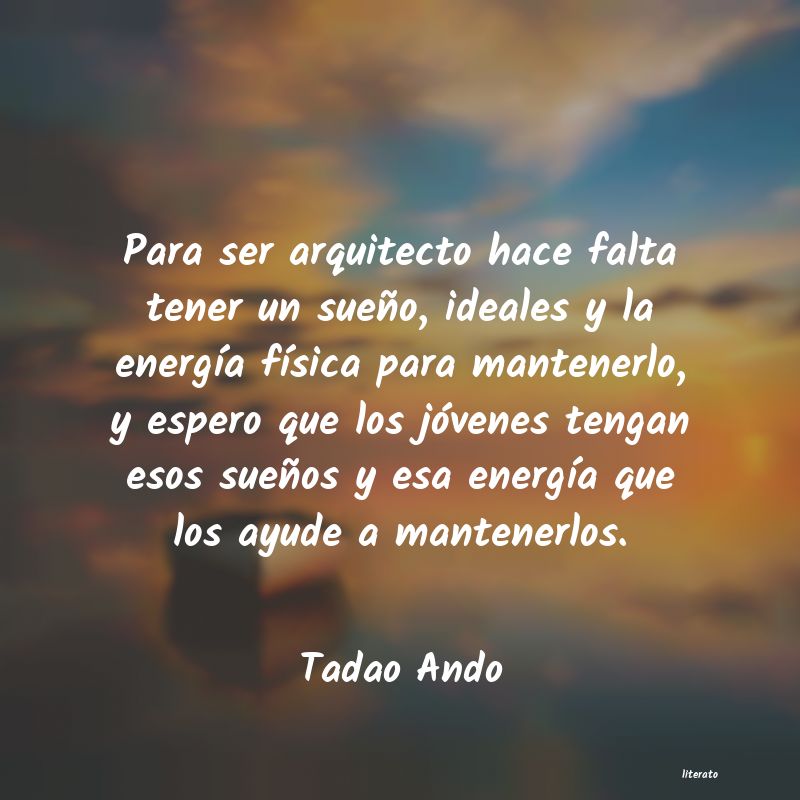 Frases de Tadao Ando