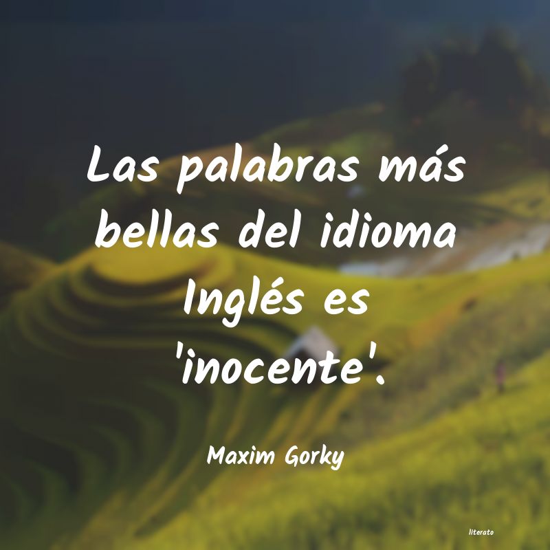 Frases de Maxim Gorky