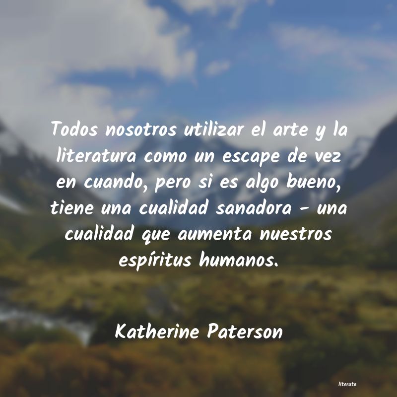 Frases de Katherine Paterson