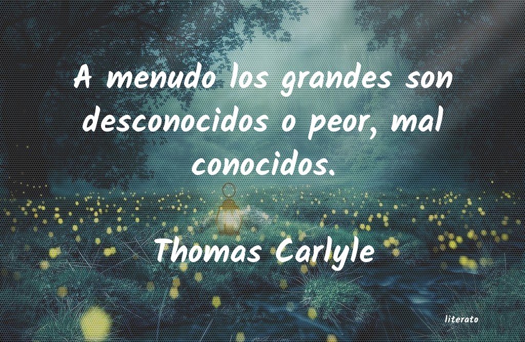 Frases de Thomas Carlyle