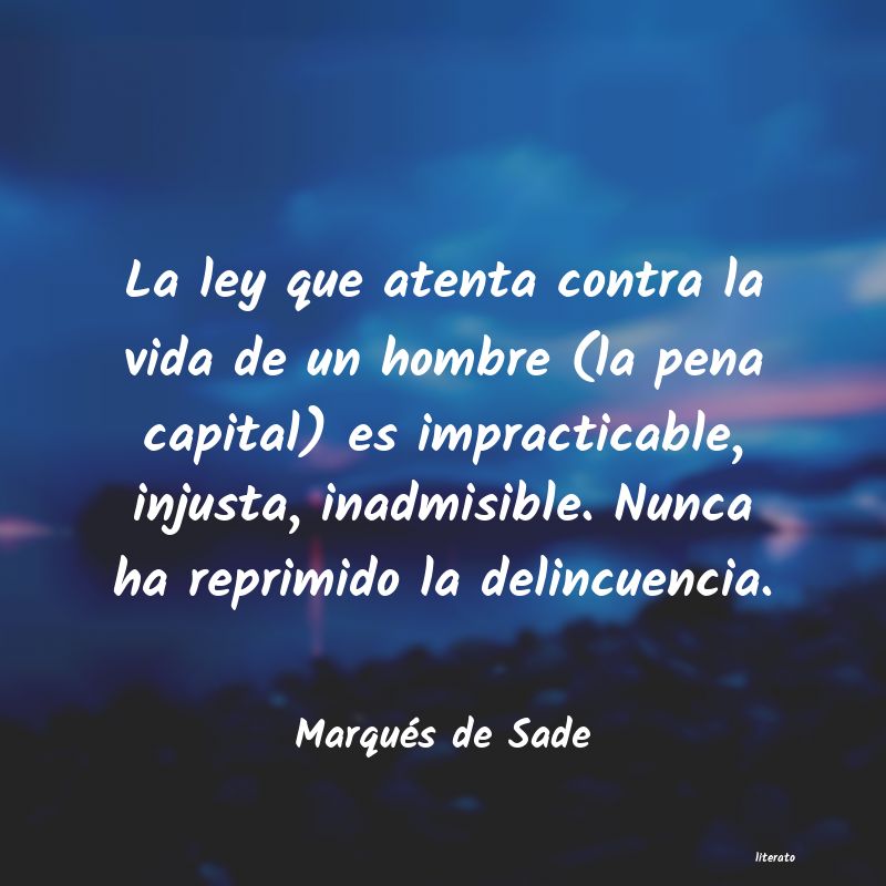 frases de Marqués de Sade
