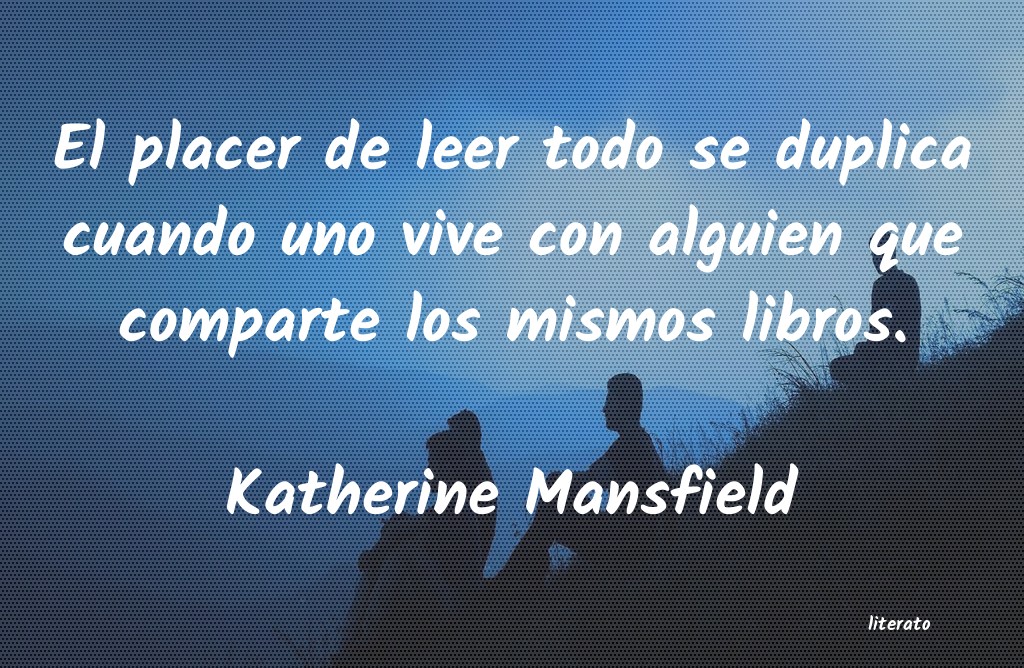 frases de Katherine Mansfield
