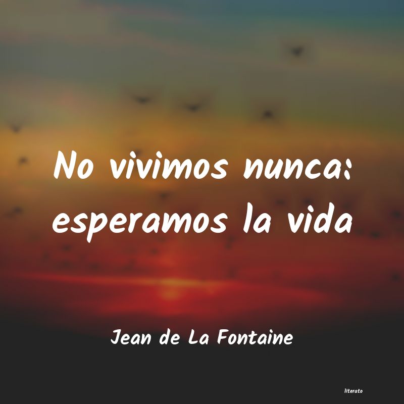 frases de Jean de La Fontaine