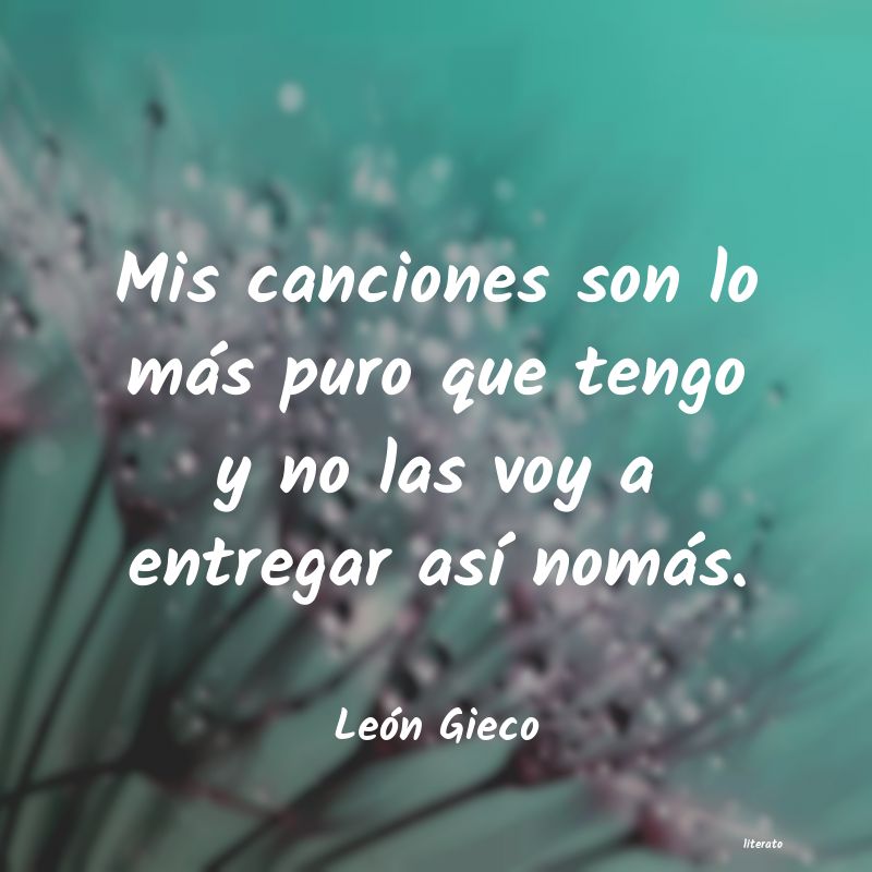 Frases de León Gieco