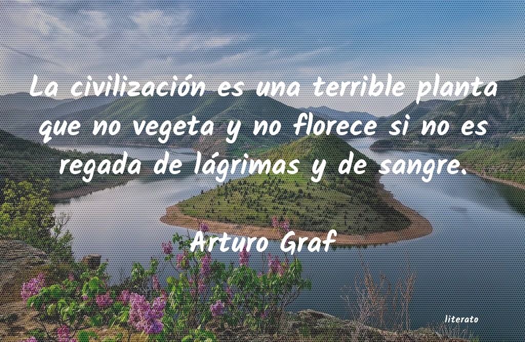 frases de Arturo Graf