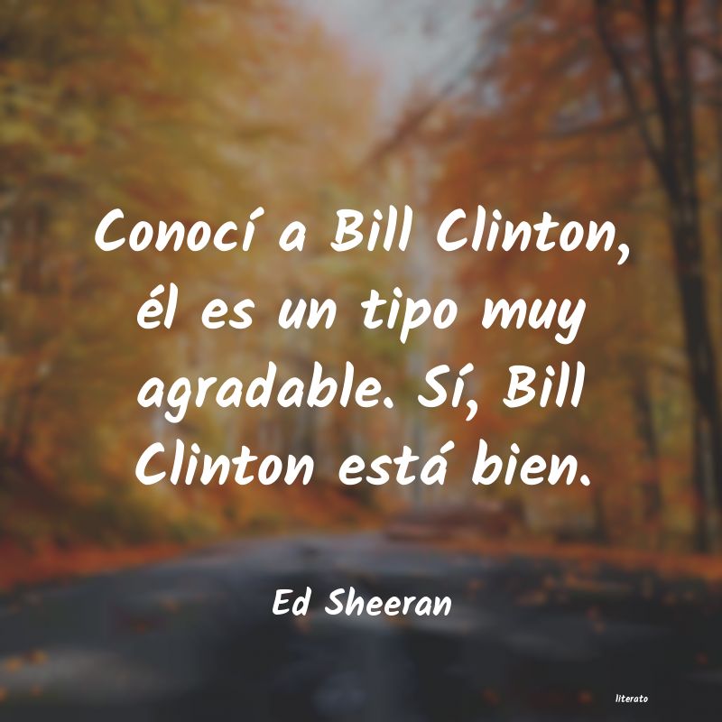 Frases de Ed Sheeran