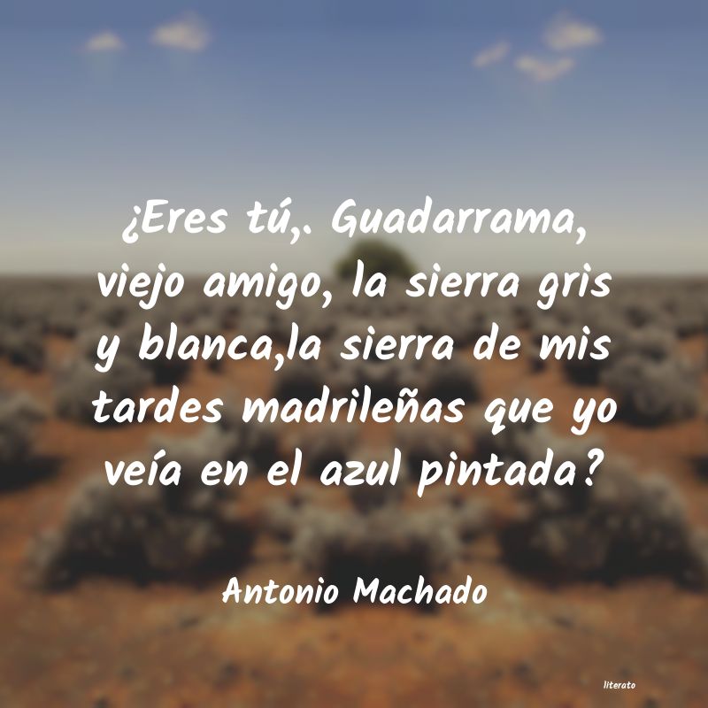 Frases de Antonio Machado