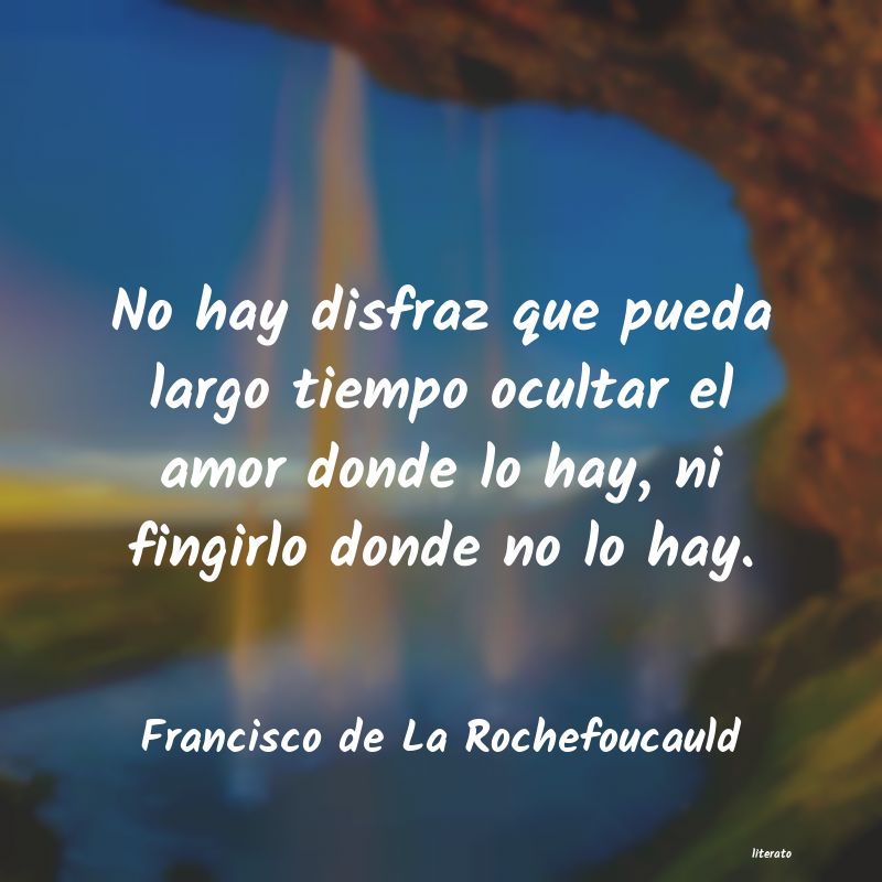 Frases de Francisco de La Rochefoucauld