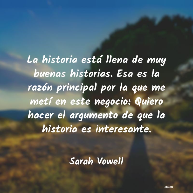 Frases de Sarah Vowell