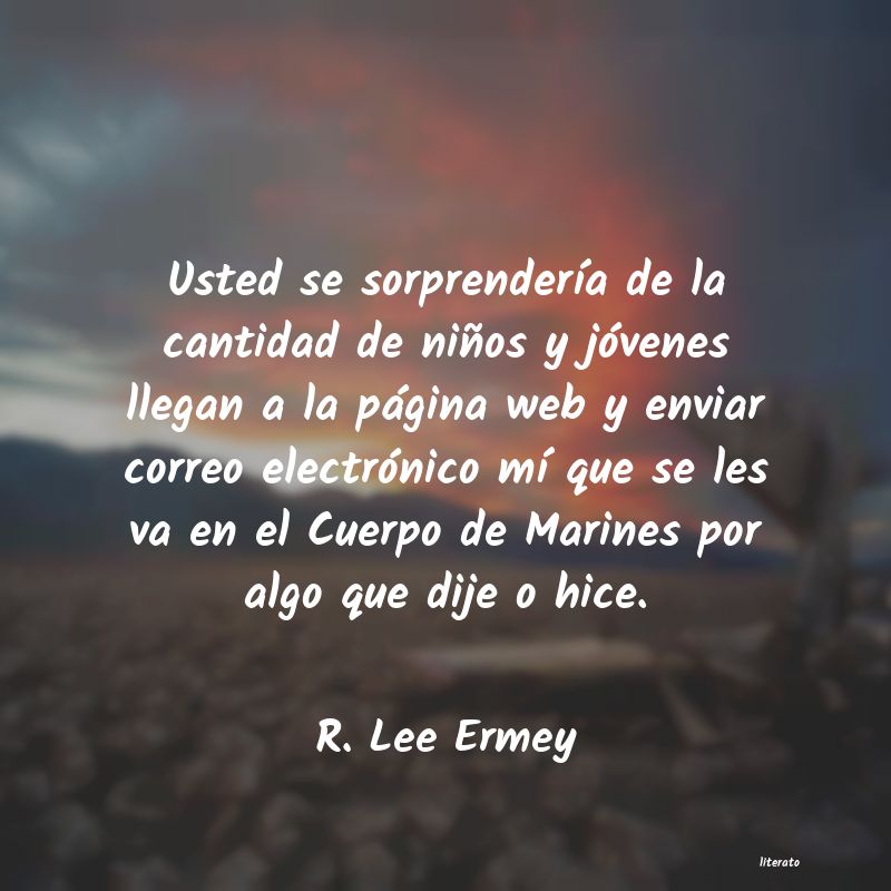 Frases de R. Lee Ermey