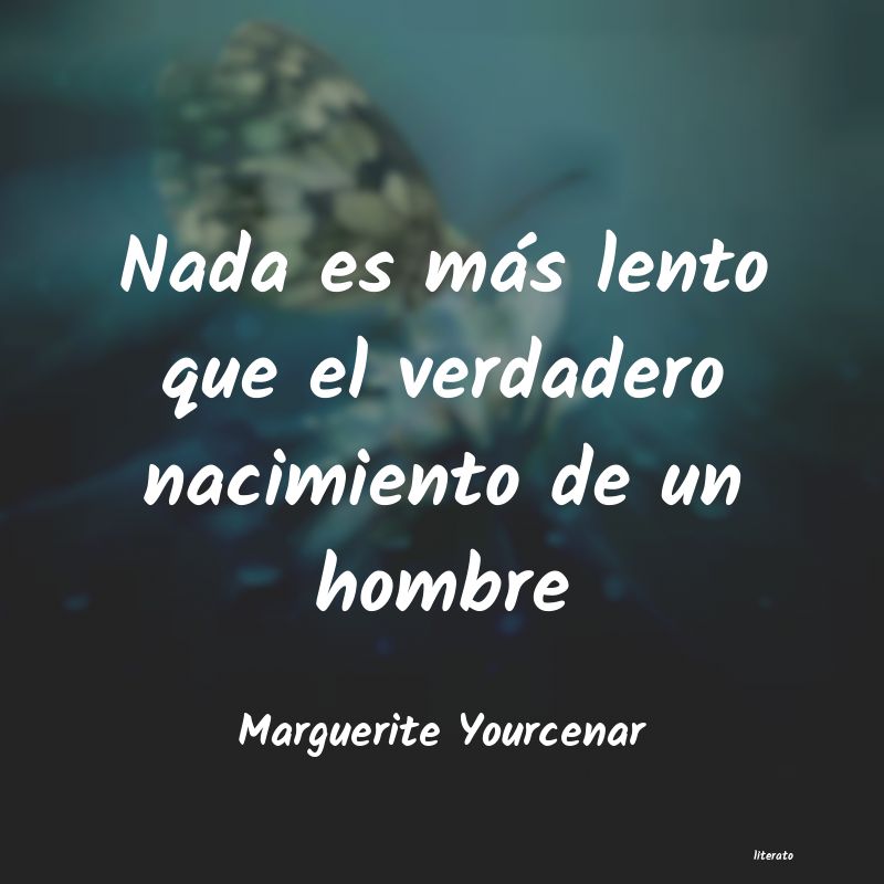 Frases de Marguerite Yourcenar