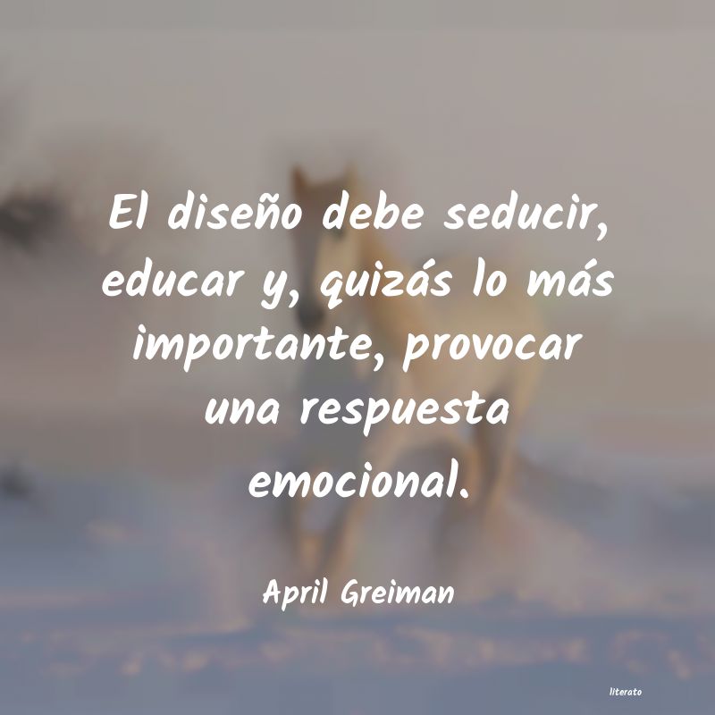 Frases de April Greiman