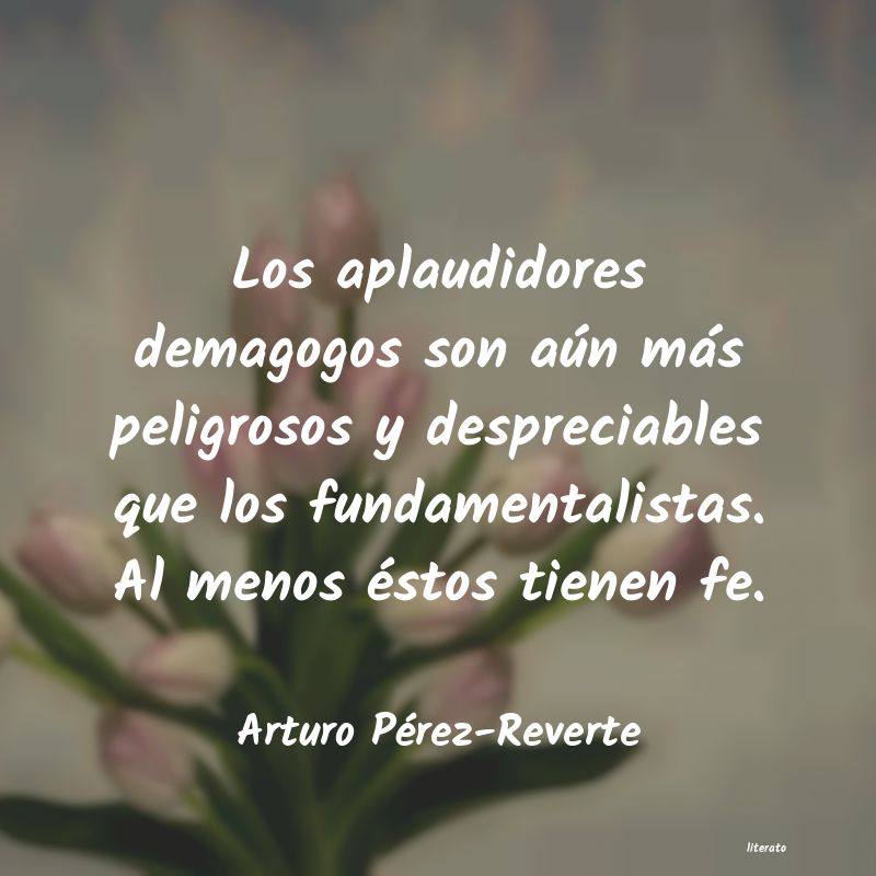 Frases de Arturo Pérez-Reverte