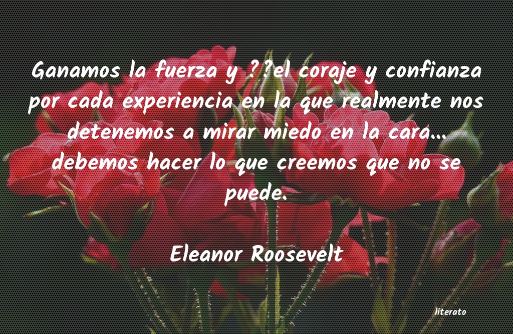 Frases de Eleanor Roosevelt