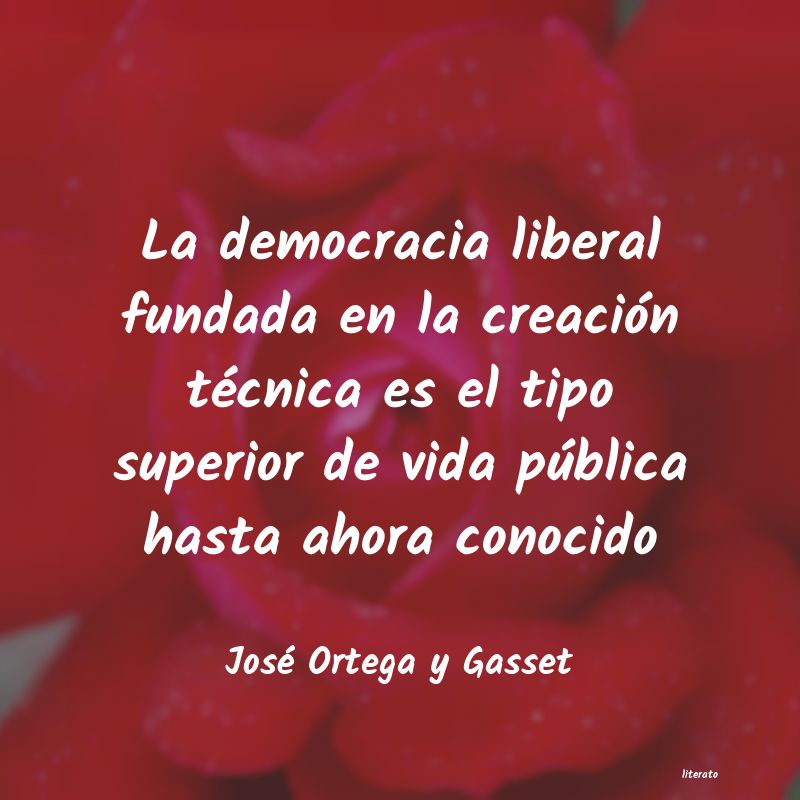 Frases de José Ortega y Gasset