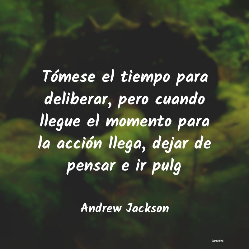 Frases de Andrew Jackson