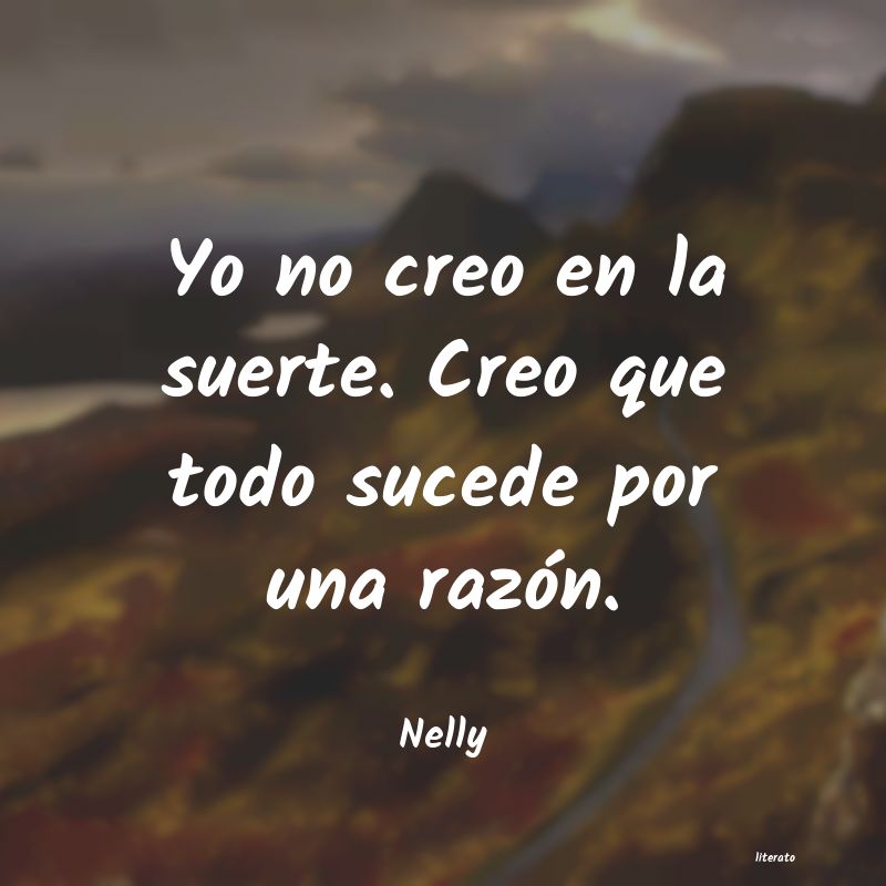 Frases de Nelly