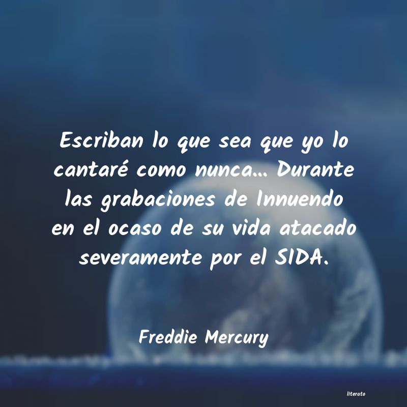 Frases de Freddie Mercury