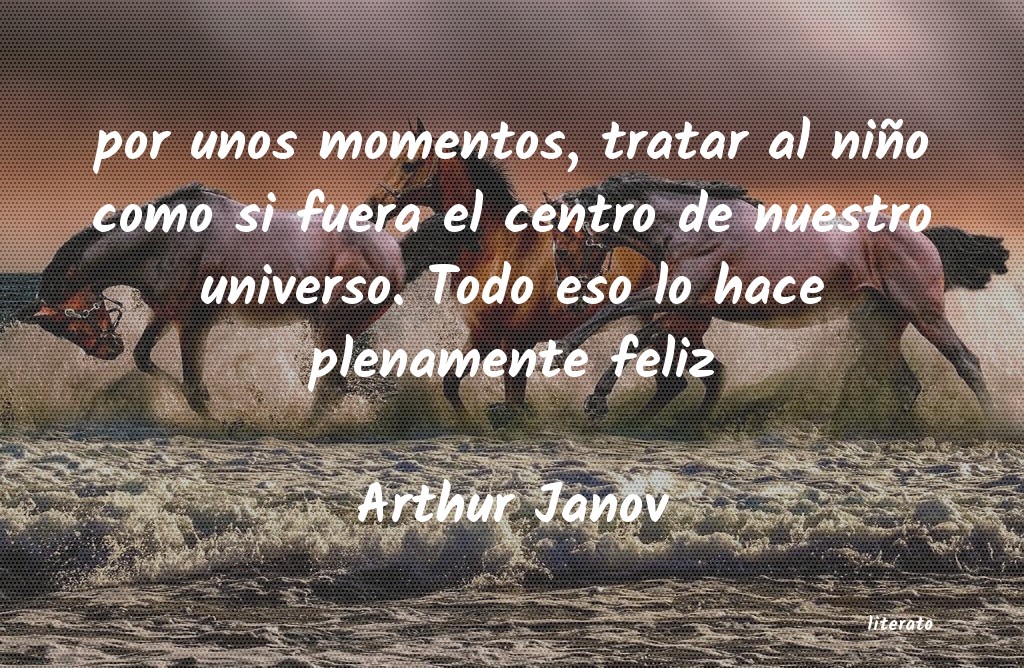frases de Arthur Janov