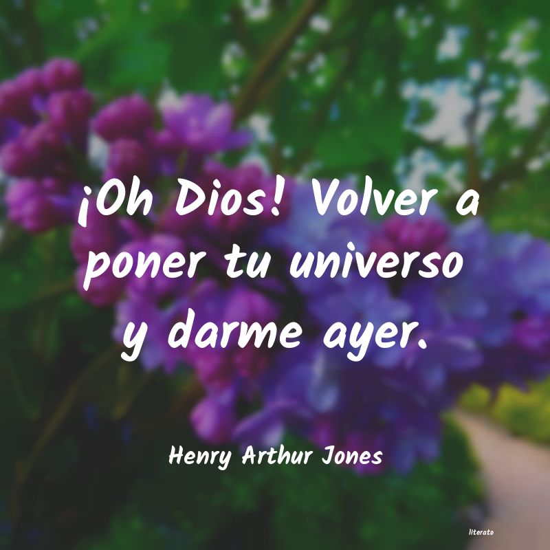 frases de Henry Arthur Jones