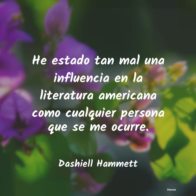 Frases de Dashiell Hammett