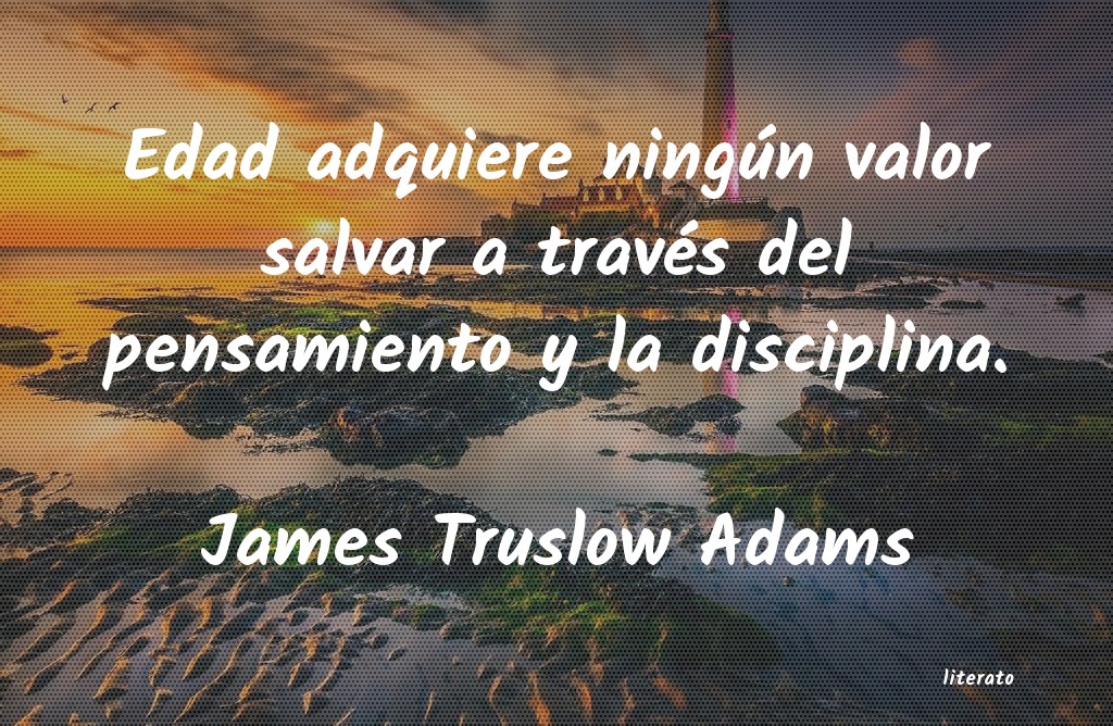 Frases de James Truslow Adams