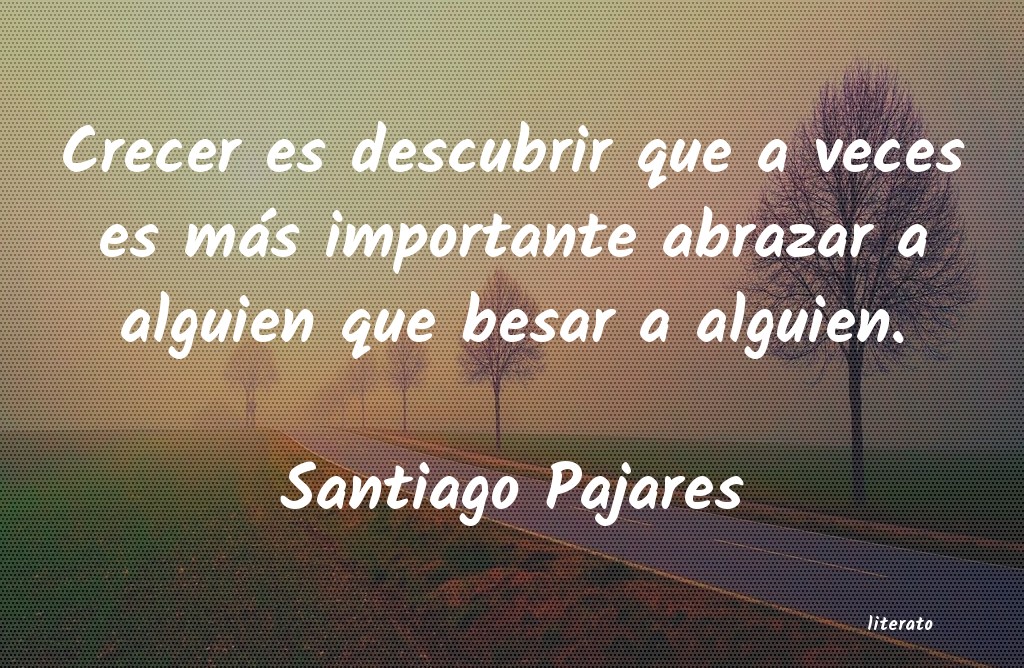Frases de Santiago Pajares